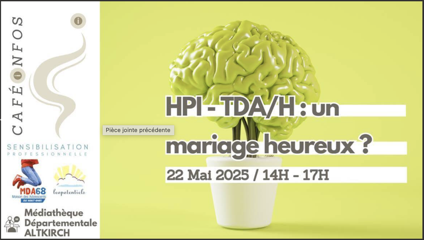 22/05/25 de 14 à 17h HPI-TDA/H : un mariage heureux? Café info