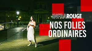 nos folies ordinaires