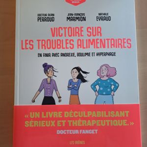 Victoire sur les troubles alimentaires