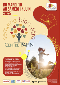 Du mardi 10/06 au samedi 14/06/25 Semaine bien-être au Centre Papin