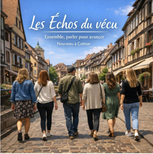 Les Échos du vécu Nouveau à COLMAR